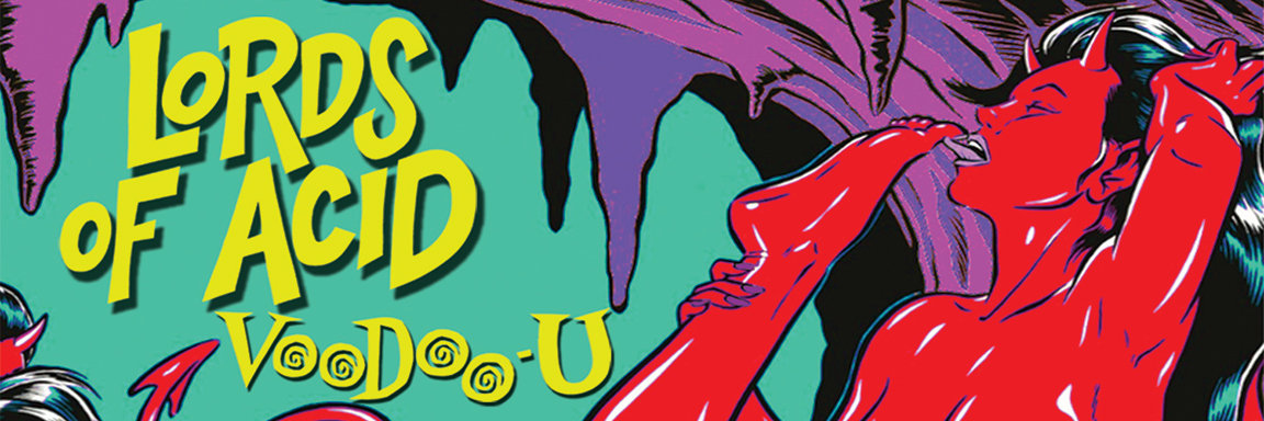 LORDS OF ACID – ‘The Crablouse’ (1994)